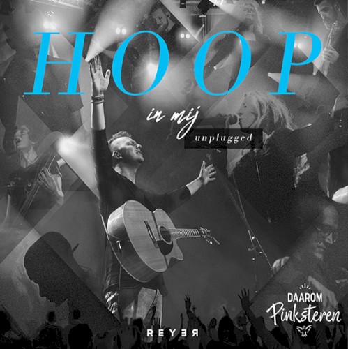 Hoop in Mij (unplugged)