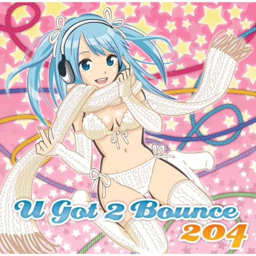 U Got 2 Bounce