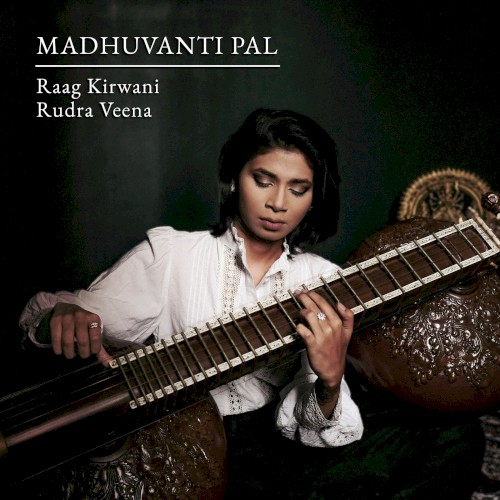 Raag Kirwani (Alaap, Jod, Jhala)