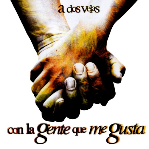 Con la gente que me gusta