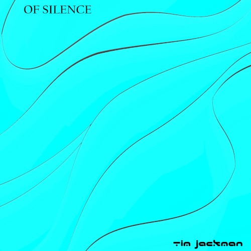 Of Silence