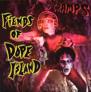 Fiends of Dope Island