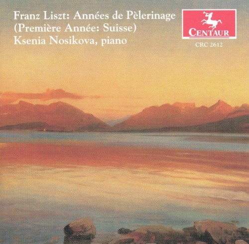 Années de pèlerinage (Première anneé: Suisse)