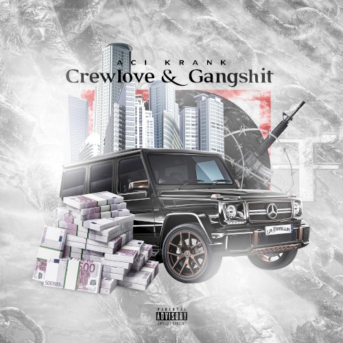 Crewlove & Gangshit