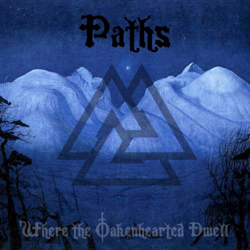 Where the Oakenhearted Dwell