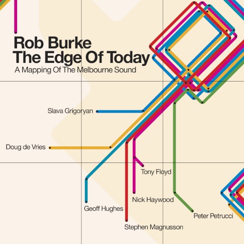 The Edge of Today: A Mapping of the Melbourne Sound