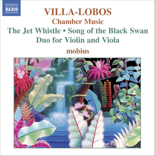 Chamber Music: The Jet Whistle / Song of the Black Swan / Duo for Violin and Viola