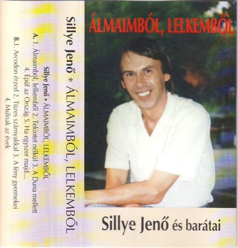 Álmaimból, Lelkemből