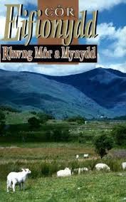 Rhwng Môr a Mynydd