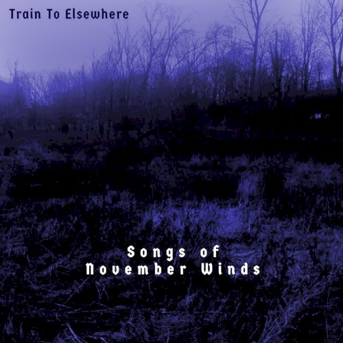Songs of November Winds