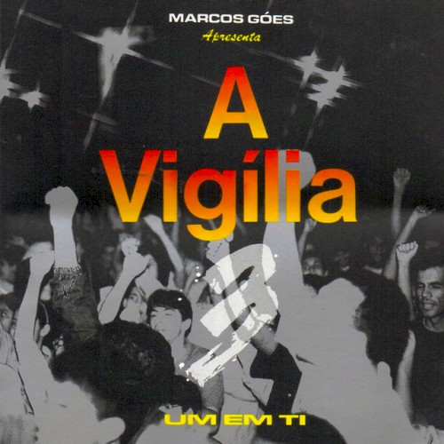 A Vigília 3: Um em Ti