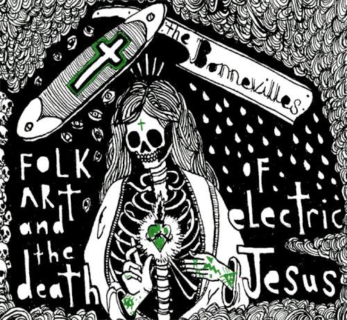 Folk Art and the Death of Electric Jesus