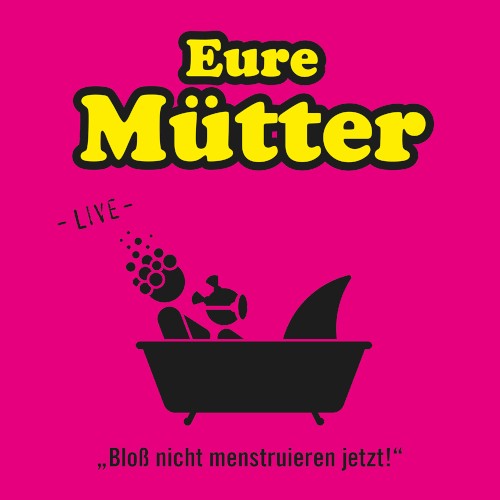 Bloß nicht menstruieren jetzt!