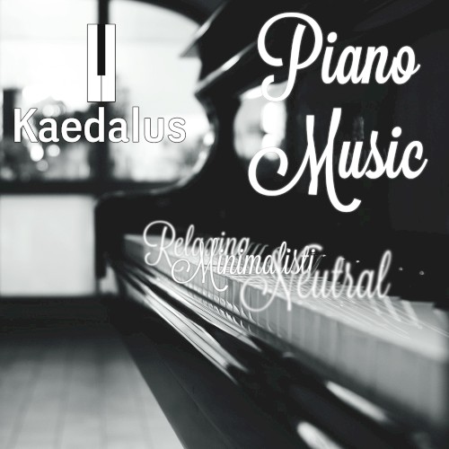 Relaxing, Minimalistic, Neutral Piano Music