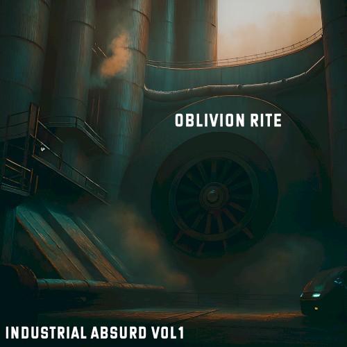 Industrial Absurd vol 1