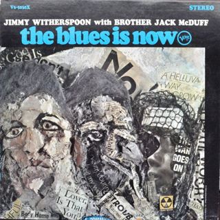 The Blues Is Now