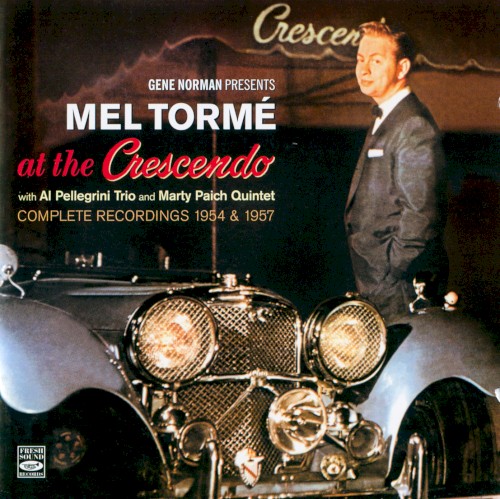 Mel Tormé at the Crescendo 1954&1957