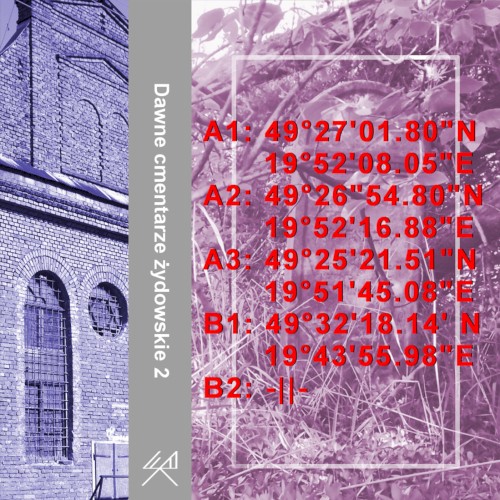 Dawne Cmentarze Żydowskie 2 / Old Jewish Cemeteries 2