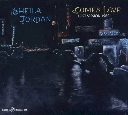 Comes Love: Lost Session 1960