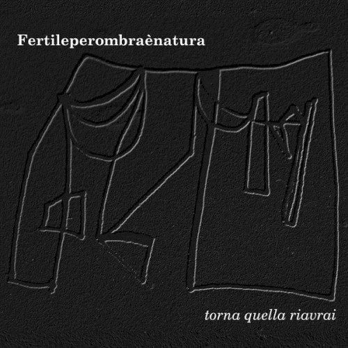 Torna Quella Riavrai