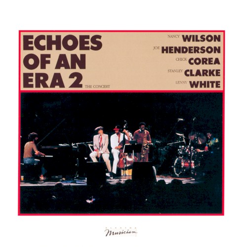 Echoes of an Era 2: The Concert