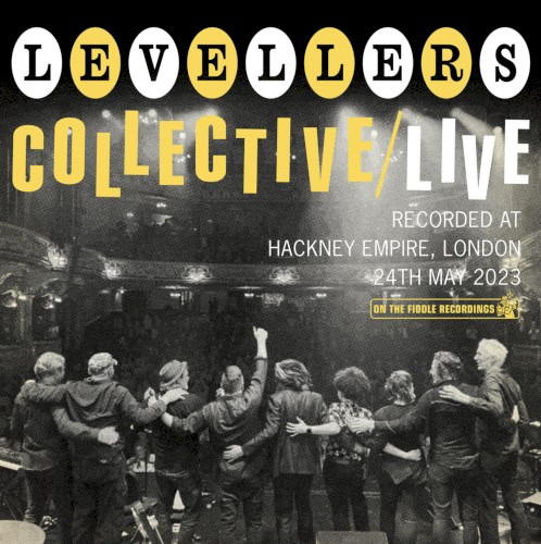 Levellers &ndash; Collective / Live
