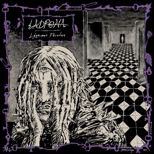 Ladrona &ndash; Lágrimas Pesadas