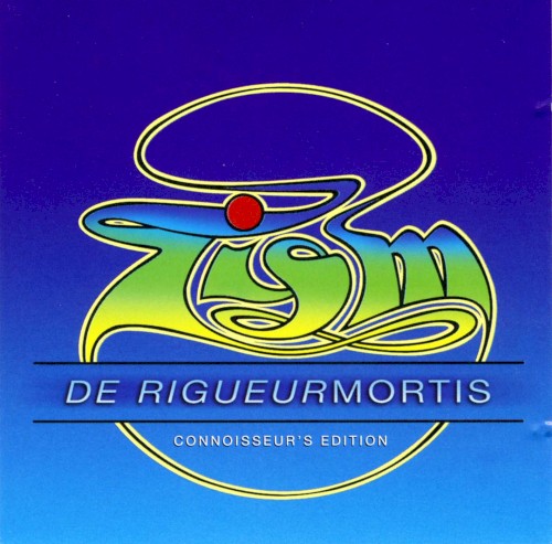 De Rigueurmortis