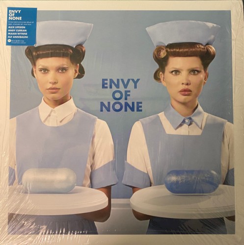 Envy of None