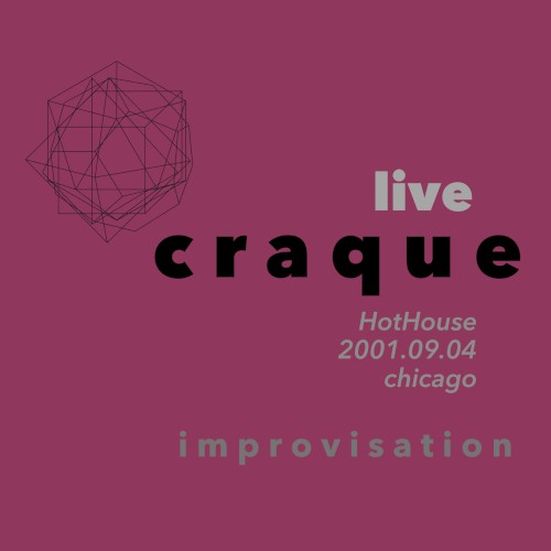 Live Craque: HotHouse