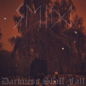 Darkness Shall Fall