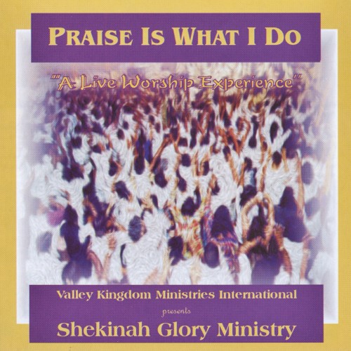 Praise Is What I Do