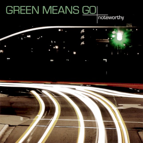 Green Means Go