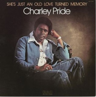 She’s Just an Old Love Turned Memory