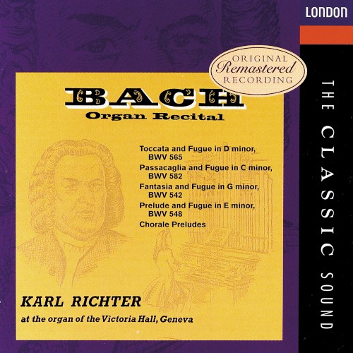 Bach Organ Recital - Karl Richter, organ