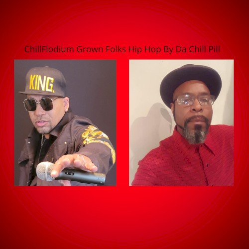ChillFlodium Grown Folks Hip Hop