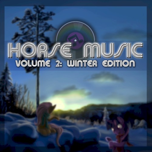 Horse Music Central Volume 2: Winter Edition