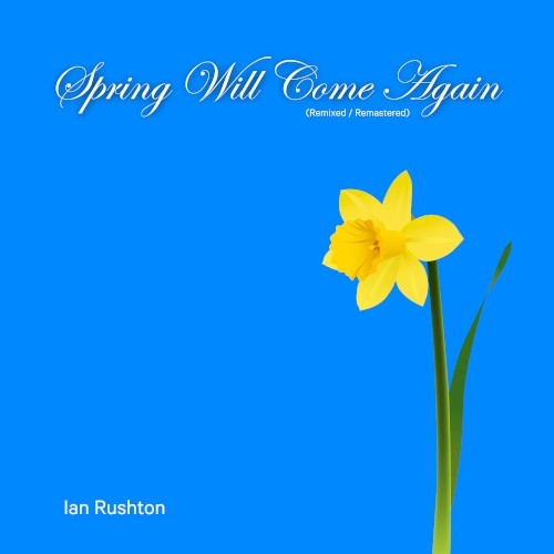 Spring Will Come Again