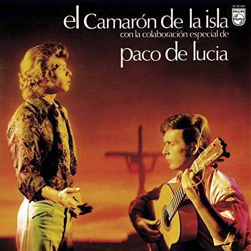 El Camarón de la Isla con la colaboración especial de Paco de Lucía