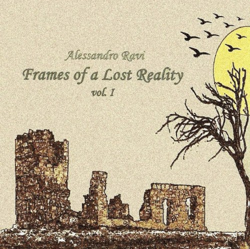 Frames of a Lost Reality, Volume 1