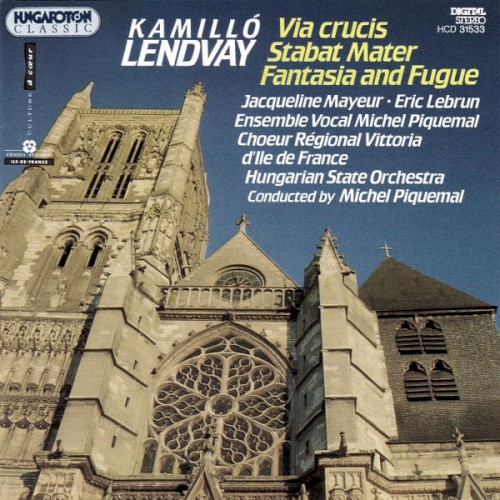 Via crucis / Stabat Mater / Fantasia and Fugue