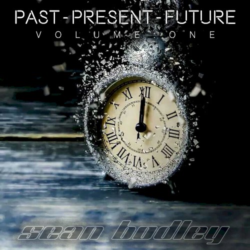 Past - Present - Future: Volume One