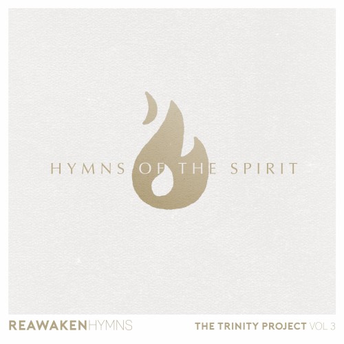 Hymns of the Spirit (Reawaken Hymns)