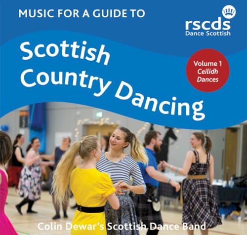 Music for A Guide to Scottish Country Dancing - Volume 1 Ceilidh Dances