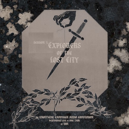 Explorers of the Lost City Session I