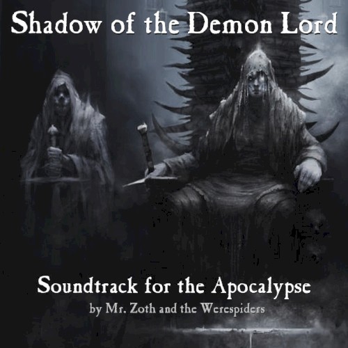 Shadow of the Demon Lord: Soundtrack for the Apocalypse