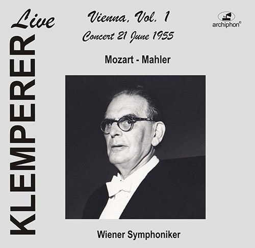 Vienna, Vol. 1: Concert 21 June 1955