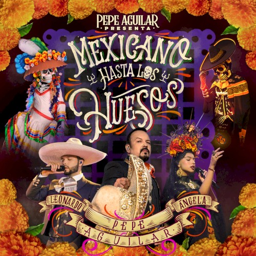 Mexicano hasta los huesos