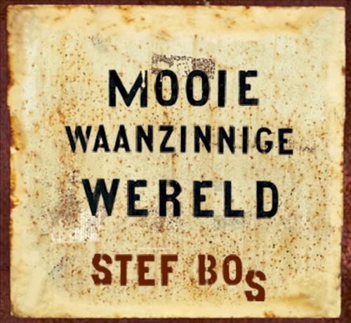 Mooie waanzinnige wereld