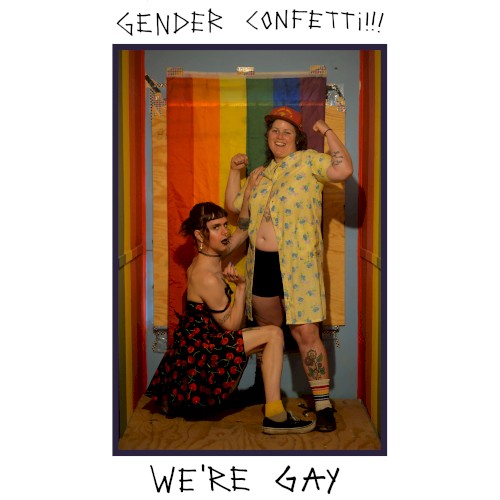 WE'RE GAY